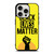 BLACK LIVES MATTER iPhone 15 Pro Case Cover