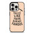 DRESS FAMOUS QUOTES iPhone 15 Pro Case Cover DRESS FAMOUS QUOTES iPhone 15 Pro Case Cover