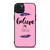 BELIEVE IN YOURSELF INSPIRATION iPhone 15 Plus Case Cover