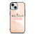 BELIEVE IN YOURSELF PINK iPhone 15 Case Cover