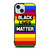 BLACK LIVES MATTER RAINBOW iPhone 15 Case Cover