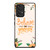 BELIEVE IN YOURSELF Samsung Galaxy A53 5G Case Cover