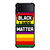 BLACK LIVES MATTER RAINBOW Samsung Galaxy Z Flip 4 5G Case Cover