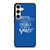 NEVER GIVE UP QOUTE Samsung Galaxy S24 Case Cover