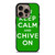 KEEP CALM AND CHIVE ON 6 iPhone 16 Pro Case Cover