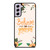BELIEVE IN YOURSELF Samsung Galaxy S21 FE Case Cover