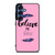BELIEVE IN YOURSELF INSPIRATION Samsung Galaxy S25 Case Cover
