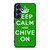 KEEP CALM AND CHIVE ON 6 Samsung Galaxy S25 Case Cover