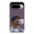 TUPAC 2PAC SHAKUR Google Pixel 9 Pro Case Cover