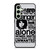 THE DOORS QUOTES Samsung Galaxy S24 FE Case Cover