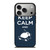 KEEP CALM SNORLAX iPhone 17 Pro Case Cover