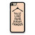 DRESS FAMOUS QUOTES iPhone 7 / 8 Case Cover