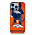 DENVER BRONCOS ORANGE CRUSH iPhone 13 Pro Max Case Cover