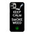 KEEP CALM AND SMOKE WEED 1 iPhone 11 Pro Max Case Cover