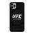 UFC LOGO FIGHTING 2 iPhone 11 Pro Max Case Cover