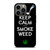 KEEP CALM AND SMOKE WEED 1 iPhone 13 Pro Case Cover