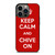 KEEP CALM AND CHIVE ON 4 iPhone 13 Pro Case Cover