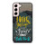 GREAT THINGS TAKE TIME QUOTES Samsung Galaxy S22 Plus Case Cover