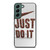 NIKE JUST DO IT 1 Samsung Galaxy S22 Case Cover