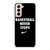 BASKETBALL NEVER STOPS 1 Samsung Galaxy S21 Case Cover