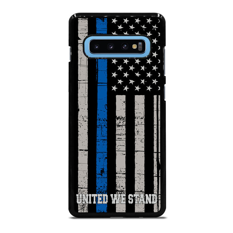 THIN BLUE LINE WE STAND Samsung Galaxy S10 Plus Case Cover