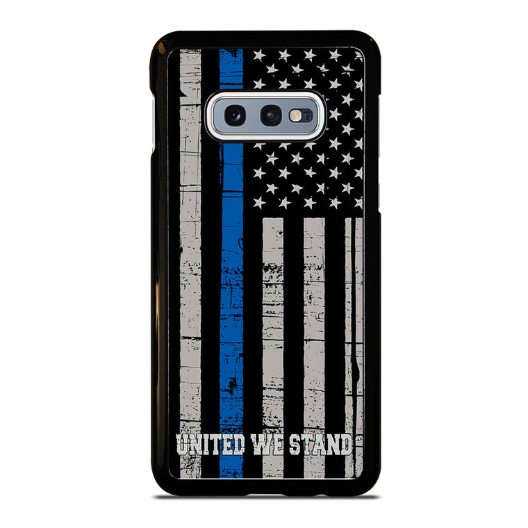 THIN BLUE LINE WE STAND Samsung Galaxy S10e Case Cover