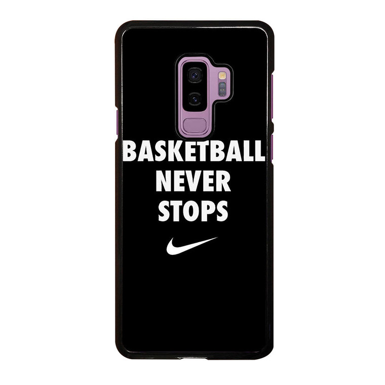 BASKETBALL NEVER STOPS 1 Samsung Galaxy S9 Plus Case Cover