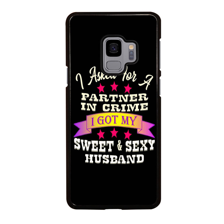 PARTNER IN CRIME HUSBAND Samsung Galaxy S9 Case Cover