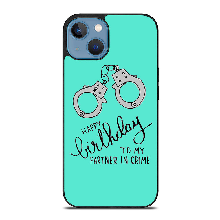 PARTNER IN CRIME 3 iPhone 13 Case Cover