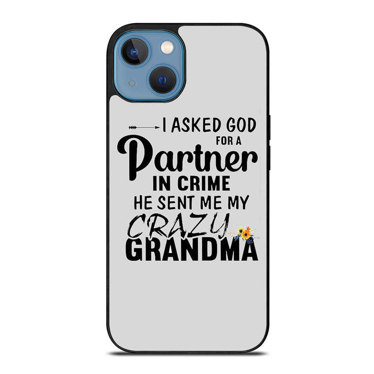 PARTNER IN CRIME GRANDMA 1 iPhone 13 Case Cover