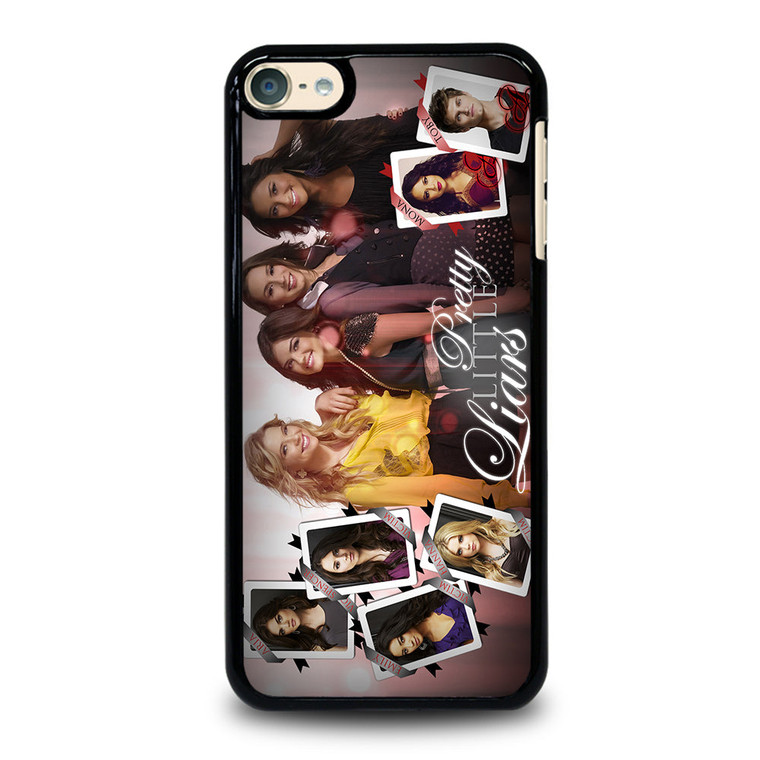 PRETTY LITTLE LIARS iPod Touch 6 Case Cover