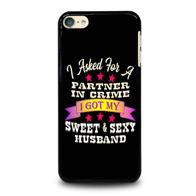 PARTNER IN CRIME HUSBAND iPod Touch 6 Case Cover