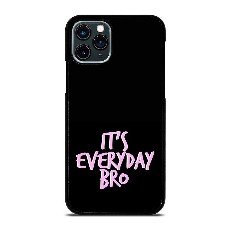 IT'S EVERYDAY BRO JAKE PAUL 3 iPhone 11 Pro Case Cover