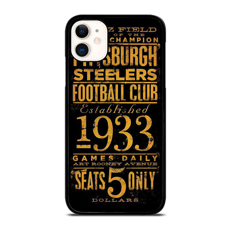 PITTSBURGH STEELERS 1933 FANS iPhone 11 Case Cover