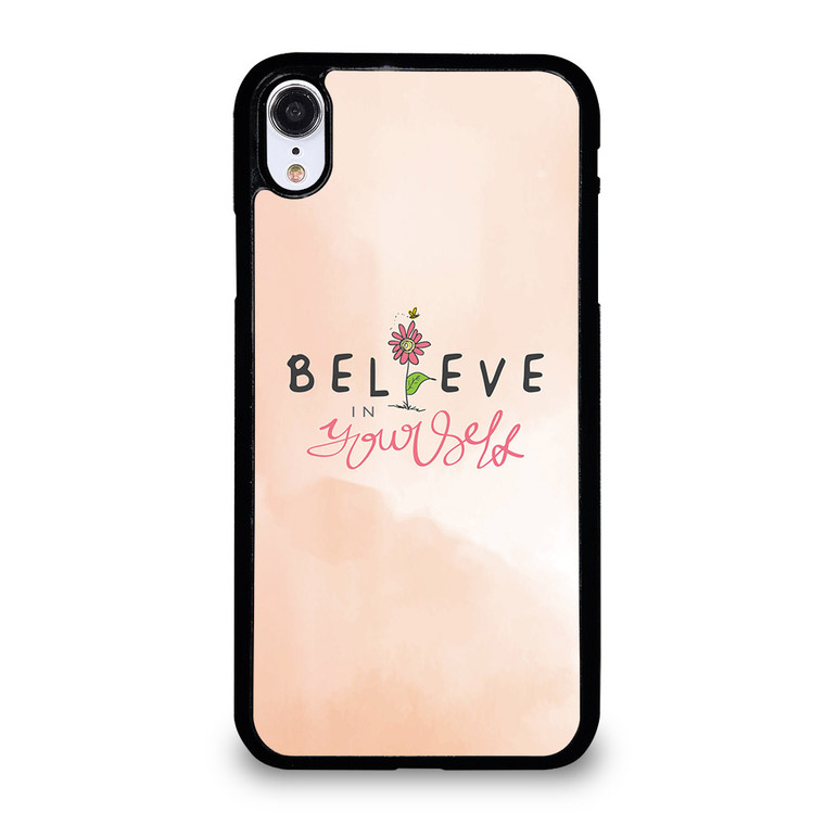 BELIEVE IN YOURSELF PINK iPhone XR Case Cover