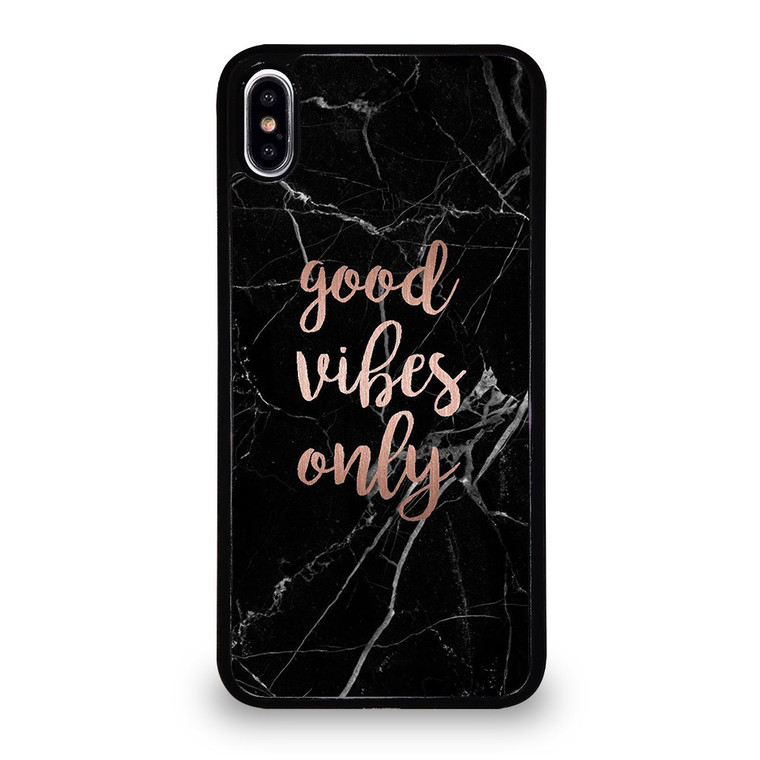 GOOD VIBES ONLY MARBLE 2 iPhone XS Max Case Cover