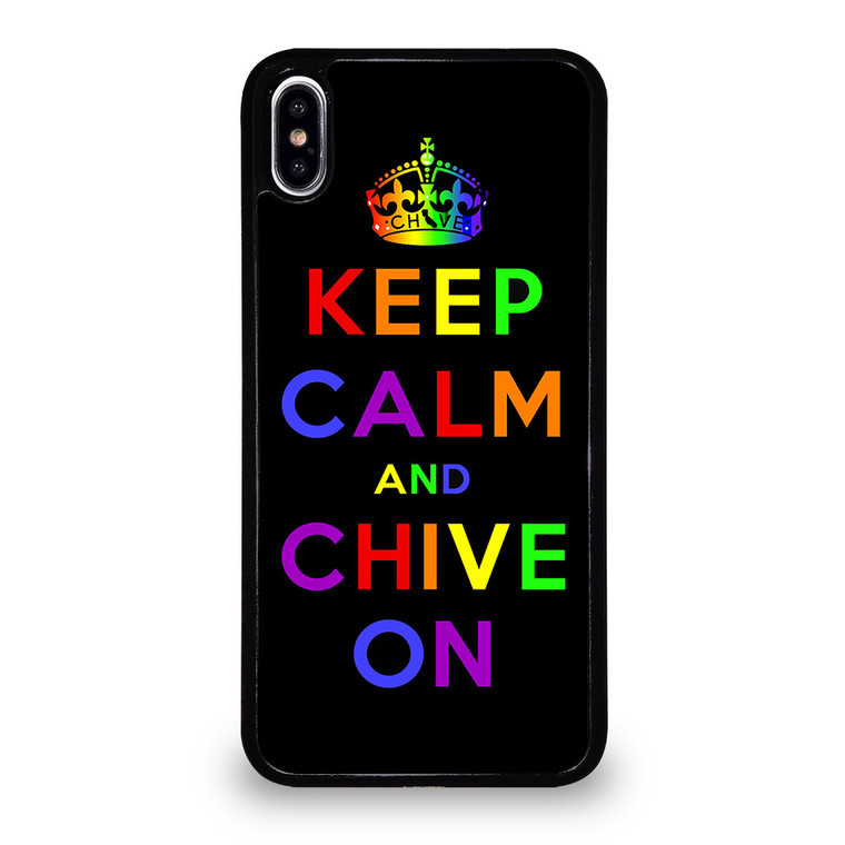 KEEP CALM AND CHIVE ON 1 iPhone XS Max Case Cover