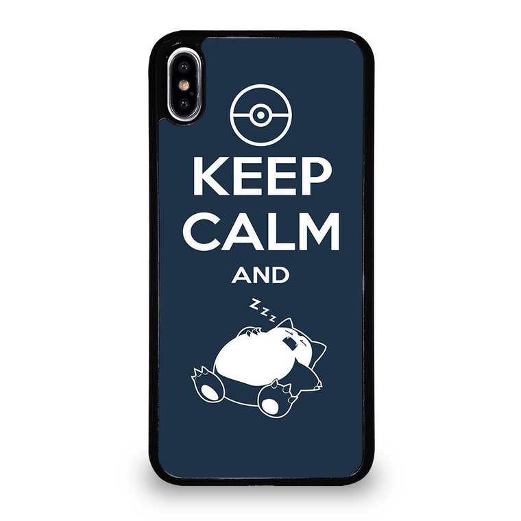 KEEP CALM SNORLAX iPhone XS Max Case Cover