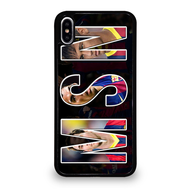 MESSI SUAREZ NEYMAR MSN 2 iPhone XS Max Case Cover