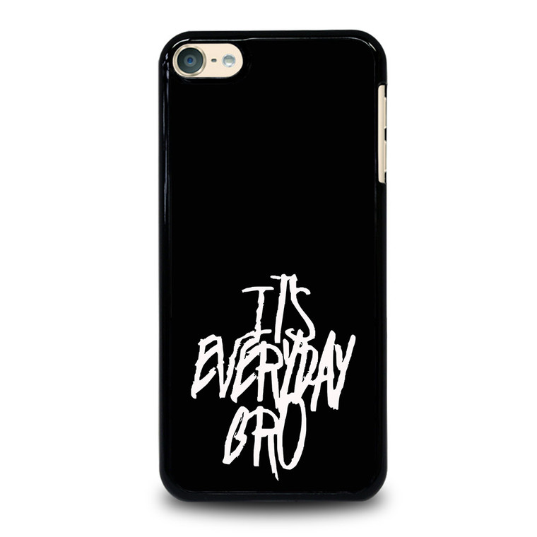 IT'S EVERYDAY BRO JAKE PAUL 1 iPod Touch 6 Case Cover