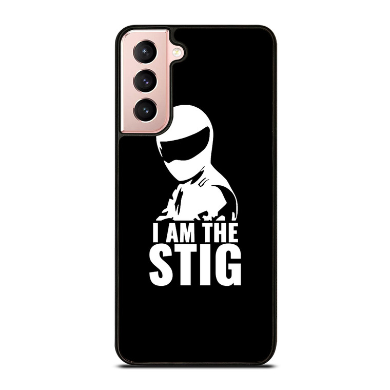 I AM THE STIG Samsung Galaxy S21 Case Cover