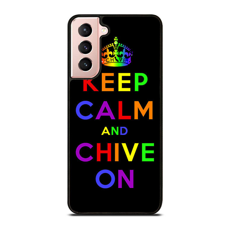 KEEP CALM AND CHIVE ON 1 Samsung Galaxy S21 Case Cover