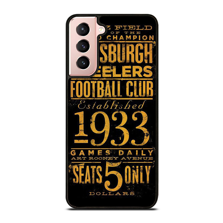 PITTSBURGH STEELERS 1933 FANS Samsung Galaxy S21 Case Cover