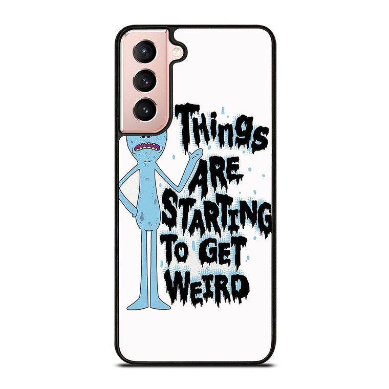 RICK AND MORTY GET WEIRD Samsung Galaxy S21 Case Cover