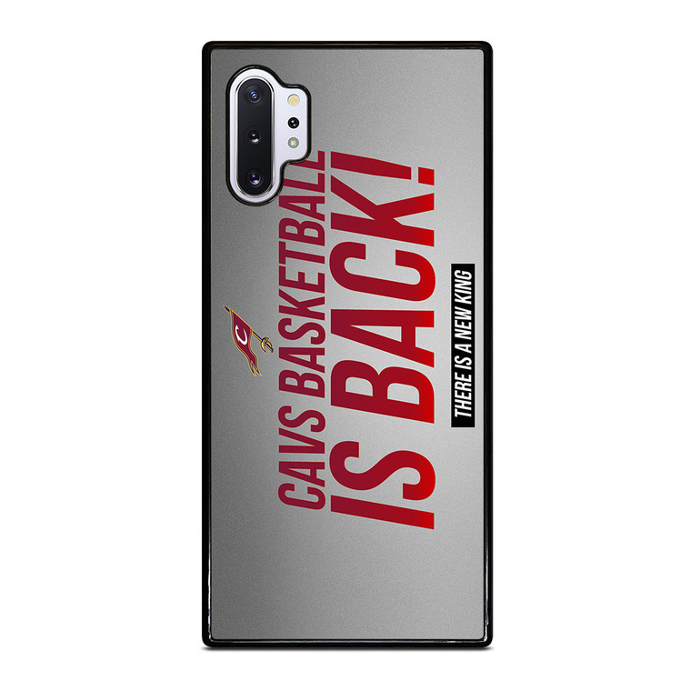 CLEVELAND CAVALIERS IS BACK Samsung Galaxy Note 10 Plus Case Cover