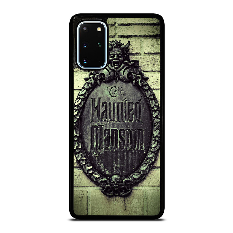 HAUNTED MANSION SIGN Samsung Galaxy S20 Plus Case Cover HAUNTED MANSION SIGN Samsung Galaxy S20 Plus Case Cover