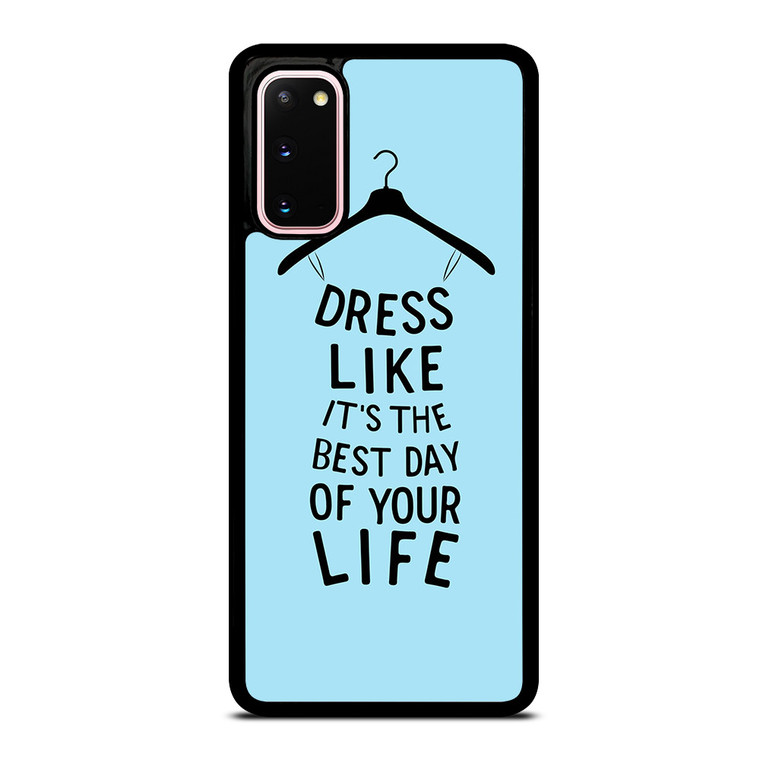 DRESS OF LIFE QUOTES Samsung Galaxy S20 Case Cover