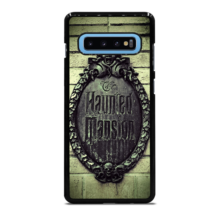 HAUNTED MANSION SIGN Samsung Galaxy S10 Plus Case Cover