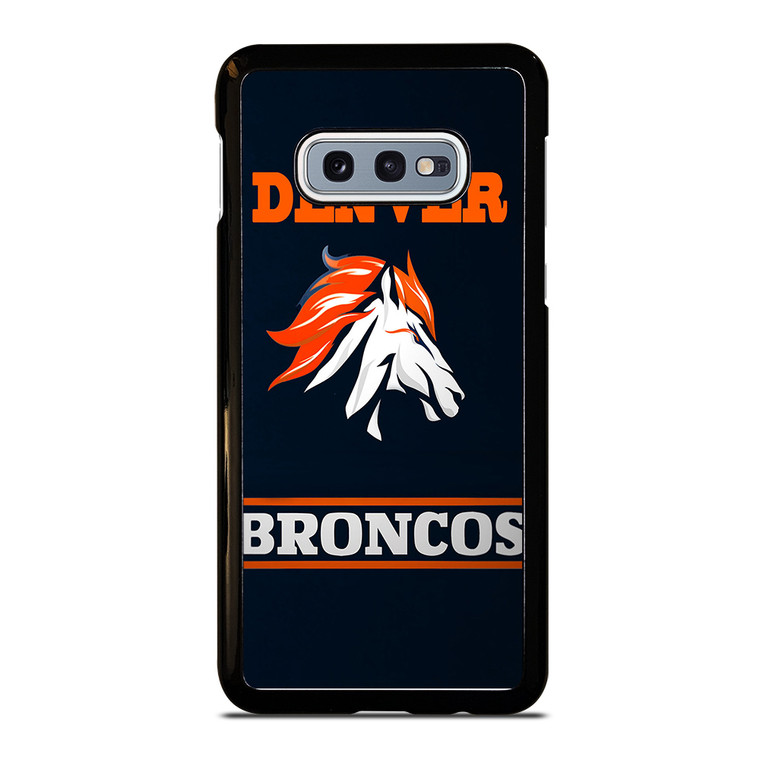 DENVER BRONCOS 2 Samsung Galaxy S10e Case Cover