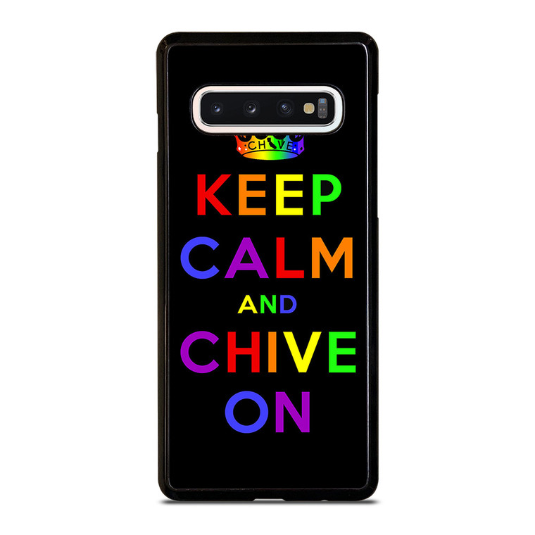 KEEP CALM AND CHIVE ON 1 Samsung Galaxy S10 Case Cover